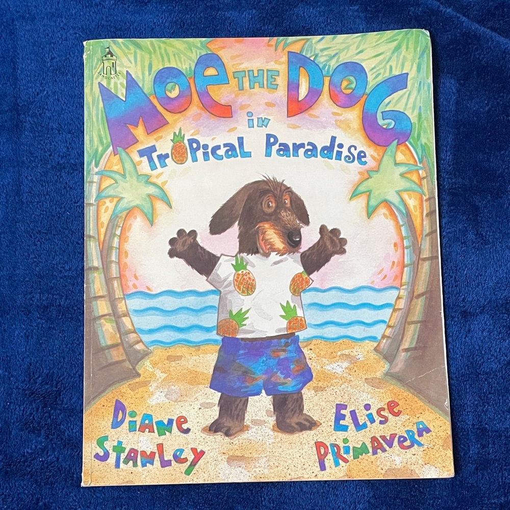 Moe the Dog in Tropical Paradise Book